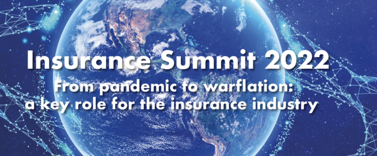 ANIA Insurance Summit - From pandemic to warflation: a key role for the insurance industry